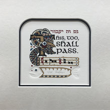 Load image into Gallery viewer, This Too, Shall Pass